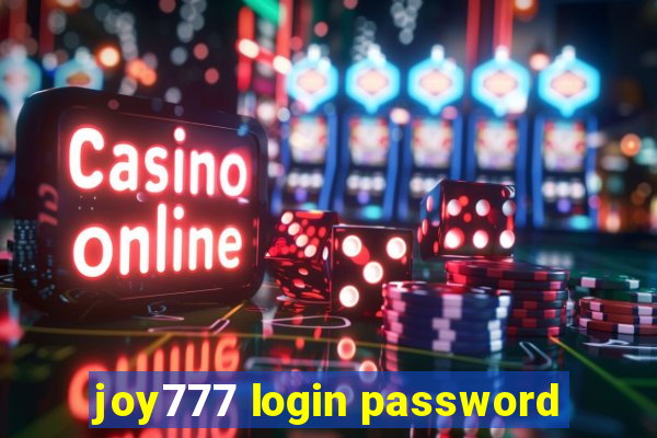 joy777 login password